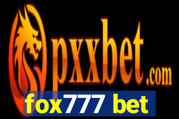 fox777 bet
